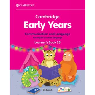 Cambridge Early Years Communication and Language 2B
