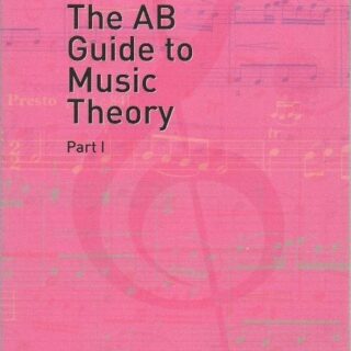 ABRSM AB Guide Music Theory Part I