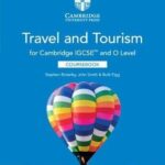 Cambridge IGCSE and O Lvl Travel & Tourism Crsbk 2ED