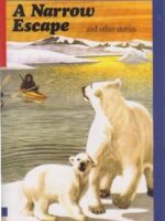 First Aid in English Reader D: A Narrow Escape