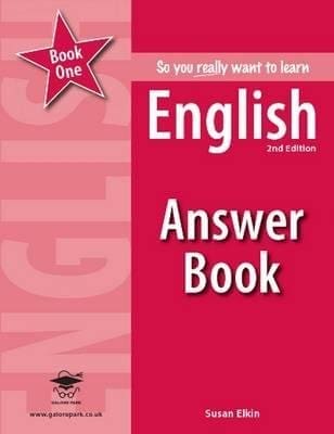 So you really want to learn English book 1 Answ 2E
