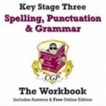 CGP KS3 Spelling, Punctuation & Grammar EGW32B