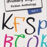Pearson iPrimary English Fiction Anthology Year 5
