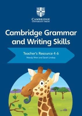 Cambridge Grammar & Writing Skills Teachers 4-6