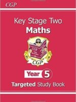 CGP KS2 Year 5 Maths Targeted Study Book M5R24