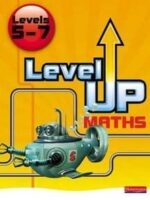 Level Up Maths Level 5-7