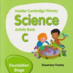 Hodder Cambridge Primary Science Act C Foundation