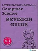 Revise Edexcel GCSE (9-1) Computer Science Rev (Pearson)