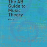 ABRSM AB Guide Music Theory Part II
