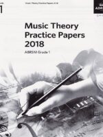 ABRSM Music Theory practice papers 2018 Grade 1