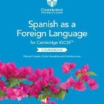 Cambridge Spanish Foreign Language for IGCSE (Coursebk)