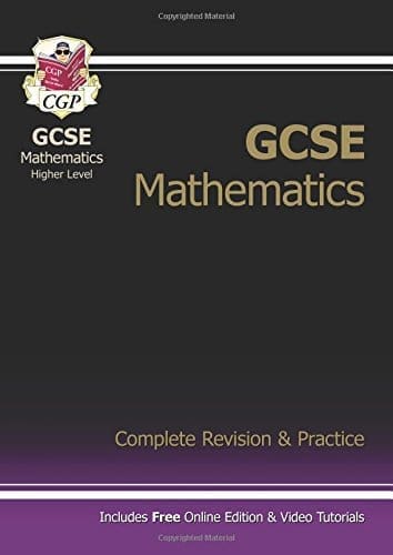CGP GCSE Maths Higher Complete Revision & Practice MHS48
