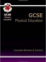 GCSE Physical Education Complete Revision & Pract