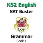 CGP KS2 English SAT Buster Grammar 2 Ages 10-11 E6G223