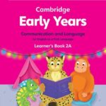 Cambridge Early Years Communication and Language 2B