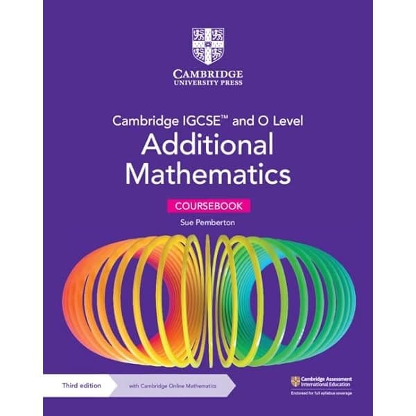 Cambridge IGCSE and O Lvl Additional Maths Coursebook