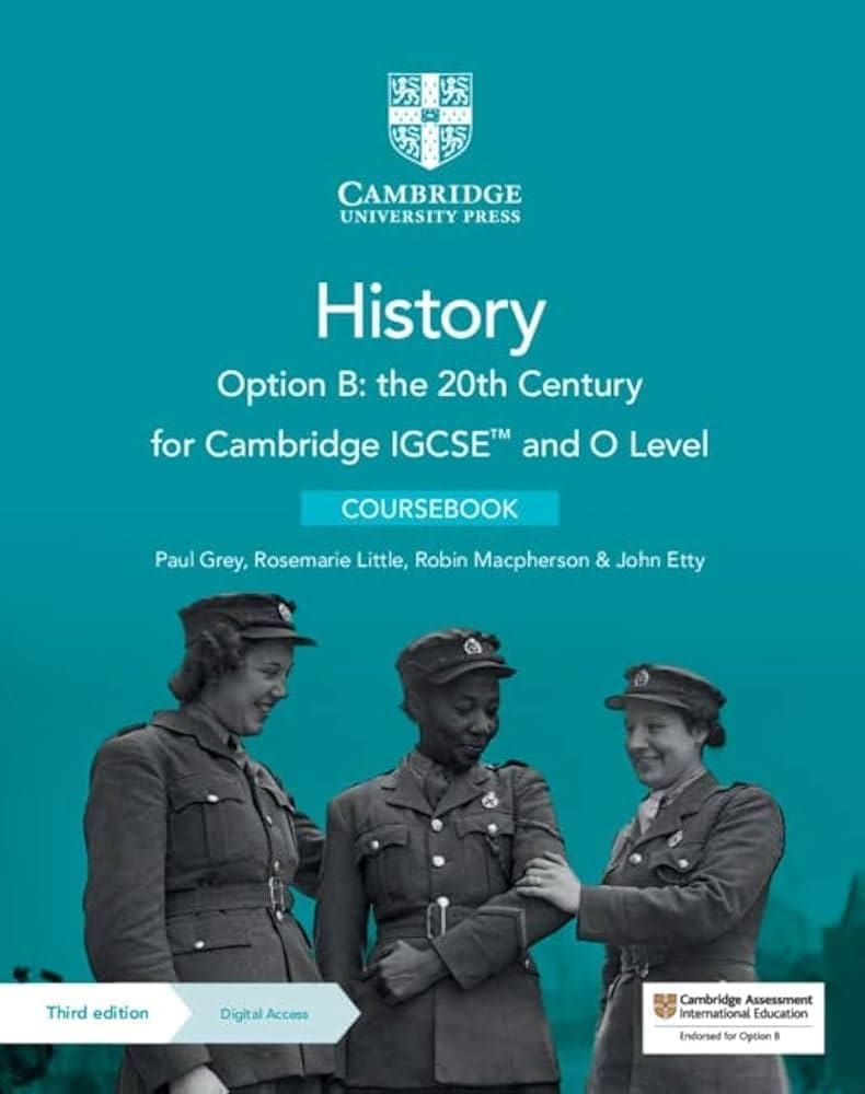 Cambridge IGCSE and O Lvl History Coursebk Option B 3ED