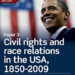 Pearson Edexcel A Lvl History, Pp 3: Civil rights and race relations