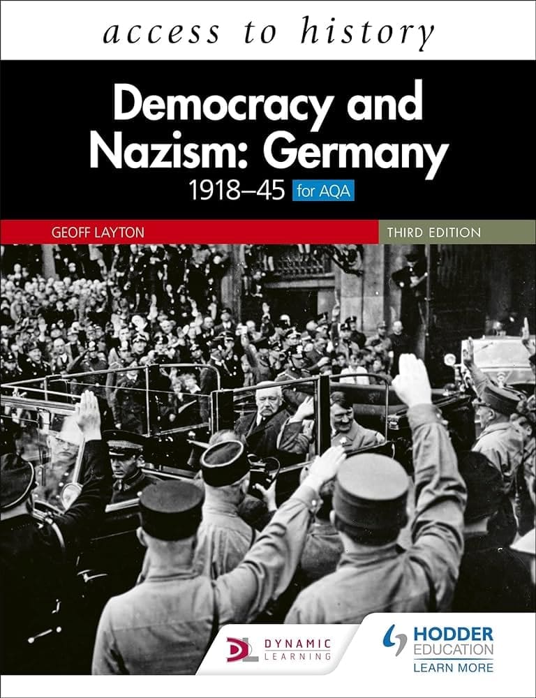 Hodder Access to History: Democracy, Naz Germany 1918-45 3ED