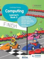 Hodder Cambridge Primary Computing Learner's 5