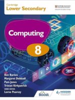 Hodder Cambridge Lower Secondary Computing 8
