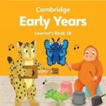 Cambridge Early Years Learner's 1B