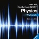 Cambridge IGCSE Physics Wkbk