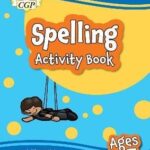 CGP Spelling Activity book Ages 6-7 EPFS2Q11