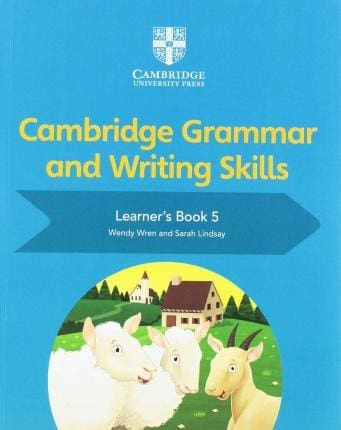 Cambridge Grammar and Writing Skills Learners 5