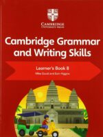 Cambridge Grammar and Writing Skills Learners 8