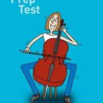 Cello Prep Test