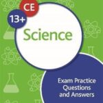 KS3 Common Entrance 13+ Science Practice Q & A (Galore)