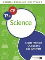 KS3 Common Entrance 13+ Science Practice Q & A (Galore)