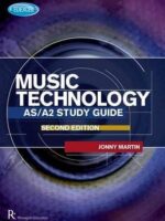 Music Technology AS/A2 Study guide 2ED