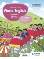 Hodder Cambridge Primary World English Learners 2