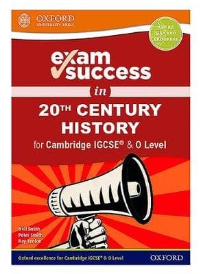 Oxford Exam Success 20th Century History for Cambridge