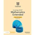 Cambridge IGCSE Maths Extended Practice 3ED with digital