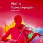 ABRSM Violin Scales & Arpeggios GD3