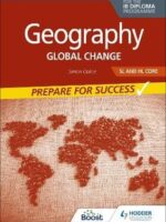 Hodder IB Diploma Geography Global SL &HL Core