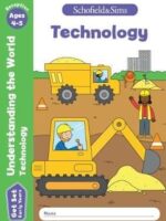 Schofield Understanding the World: Tech Ages 4-5