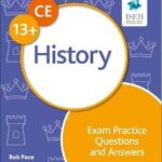 Galore KS3 Common Entrance 13+ History Exam prac Ques and Ans