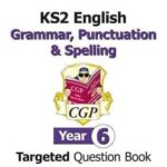 CGP KS2 English Grammar, Punctuation Y6 Targeted Que E6W23