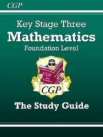 CGP KS3 Maths Foundation level Study Guide MFR33