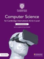 Cambridge Inter AS & A Lvl Computer Science Coursebk 2ED