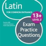 Latin for Common entrance 13+ L2 Exam Questions
