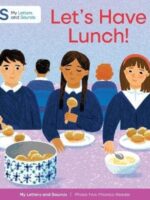 Schofield My Letters and Sounds Let's Have Lunch!