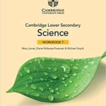 Cambridge Lower Sec Science 7 Wkbk 2ED