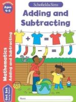 Schofield Mathematics Adding and Subtracting Ages 4-5