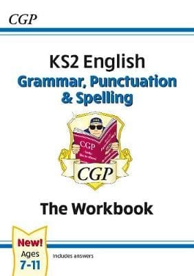 CGP KS2 English Grammar, Punctuation & Spelling Ages 7-11 EGW22