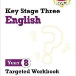 CGP KS3 English Year 8 Targeted Wkbk E8W32